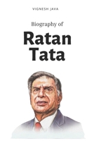 Biography of Ratan Tata B0DXC87C61 Book Cover