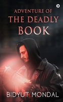 Adventure of the Deadly Book 163745435X Book Cover