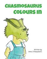 Chasmosaurus Colours In 1925807479 Book Cover
