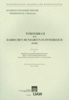 Worterbuch Der Bairischen Mundarten in Osterreich (Wbo): Tunst - Twasper 3700137990 Book Cover