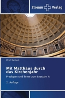 Mit Matthäus durch das Kirchenjahr (German Edition) 6630038010 Book Cover