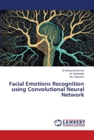 Facial Emotions Recognition using Convolutional Neural Network 6206152278 Book Cover