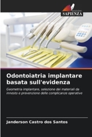 Odontoiatria implantare basata sull'evidenza (Italian Edition) 620828094X Book Cover
