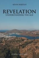Revelation: Understanding The Age B0BR67ZH1B Book Cover