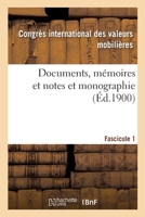 Documents, mémoires et notes et monographie 2013082614 Book Cover