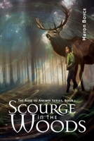 Scourge in the Woods (The Rose of Anemoi) B0F8KHT68N Book Cover