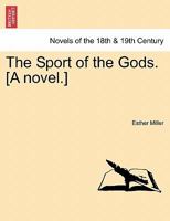 The Sport of the Gods. [A Novel.] 1241204551 Book Cover