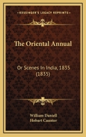 Oriental Annual... 1179937538 Book Cover