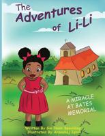 A Miracle at Bates Memorial (The Adventures of Li-Li Book 1) 1732819718 Book Cover