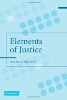 The Elements of Justice 0521539366 Book Cover