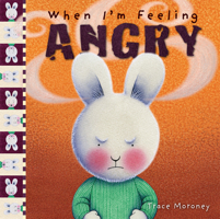 When I'm Feeling Angry (When I'm Feeling) 1742480810 Book Cover