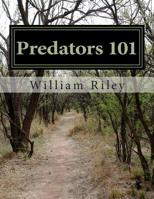 Predators 101 1502360470 Book Cover