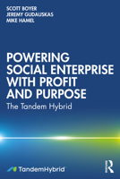 Powering Social Enterprise with Profit and Purpose 103235237X Book Cover