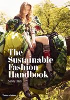 The Sustainable Fashion Handbook 0500290563 Book Cover