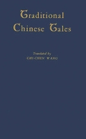 Traditional Chinese Tales. 0837107393 Book Cover