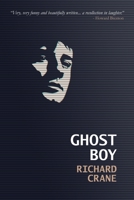 GHOST BOY: a playwright's progress B08FP25LG4 Book Cover
