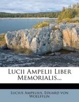 Lucii Ampelii Liber Memorialis 1289756139 Book Cover