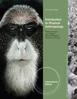 Introduction to Physical Anthropology 2013-2014 1285062051 Book Cover