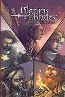 Pilgrims with Blades: A01 Pressed into Service 1949060012 Book Cover