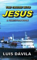 El Crucero Con Jesus 1730995594 Book Cover