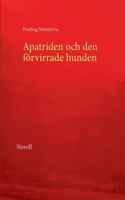 Apatriden och den förvirrade hunden 9176996638 Book Cover