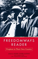 Freedomways Reader: Prophets in Their Own Country (Interventions--Theory and Contemporary Politics) 0813364523 Book Cover
