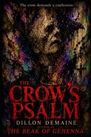 The Crow's Psalm B0GD31DW5X Book Cover