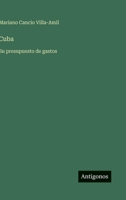 Cuba: Su presupuesto de gastos 3563547661 Book Cover