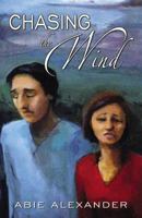 Chasing The Wind 1946593397 Book Cover