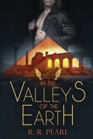 The Watchers Book One: In The Valleys Of The Earth B088Y5MJQ8 Book Cover