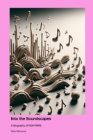 Into the Soundscapes: A Biography of NGHTMRE 1779691505 Book Cover