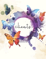 Clients: Record Client Demographics, Notes, and Purchases | Single Page Customer Entry | Provide World Class Service 1688830987 Book Cover