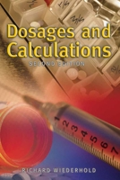 Dosages and Calculations 0763749850 Book Cover