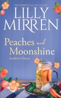Peaches and Moonshine (Southern Charm) 1922650420 Book Cover