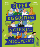 Super-Disgusting Science Discoveries 1836009283 Book Cover