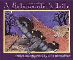 A Salamander's Life (Nature Upclose) 0516263552 Book Cover