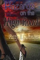 Hazards On The High Road 1530005442 Book Cover