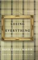 Losing Everything 0743294343 Book Cover