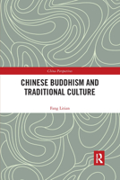 Chinese Buddhism and Traditional Culture 1138855197 Book Cover