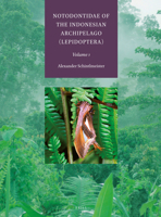 Notodontidae of the Indonesian Archipelago Lepidoptera 9004354247 Book Cover