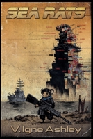 Sea Rats (The Sea Rats) B0GZ5724D9 Book Cover