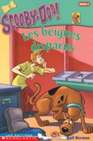 Les Beignes Disparus 0439985897 Book Cover