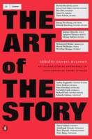 The Art of the Story: An International Anthology of Contemporary Short Stories 0140296387 Book Cover
