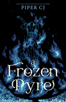 A Frozen Pyre (Villains, 2) 1464218757 Book Cover