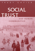 Social Trust and Human Communities 0773516808 Book Cover