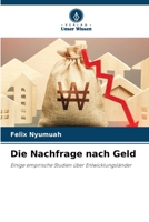 Die Nachfrage nach Geld (German Edition) 6207138201 Book Cover