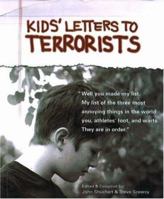 Kids' Letters to Terrorists 1932181008 Book Cover