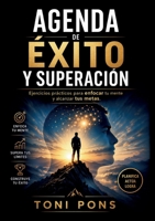 Agenda de Éxito y Superación: Diario de metas 8410928868 Book Cover