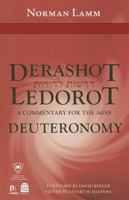 Derashot Ledorot: Deuteronomy: A Commentary for the Ages 1592643965 Book Cover