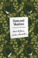 Lions and Shadows: An Education in the Twenties 0816636044 Book Cover